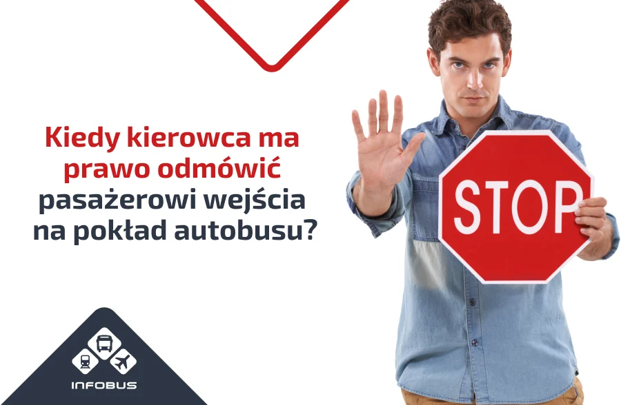 Kiedy kierowca ma prawo odmówić pasażerowi wejścia na pokład autobusu?