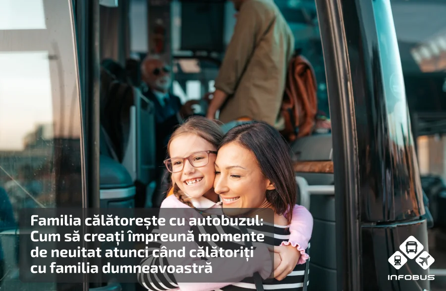 Familia călătorește cu autobuzul: Cum să creați împreună momente de neuitat atunci când călătoriți cu familia dumneavoastră