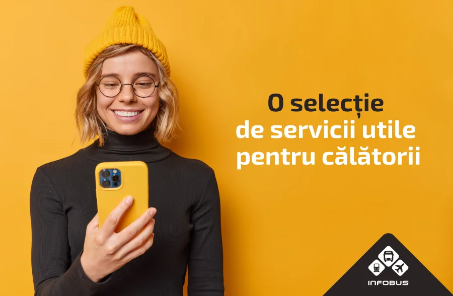 O selecție de servicii utile pentru călătorii 