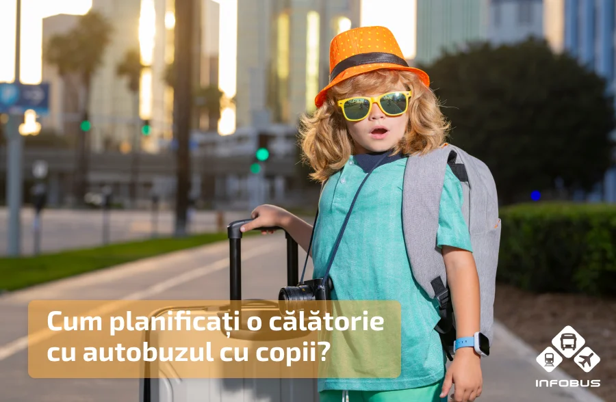 Cum planificați o călătorie cu autobuzul cu copii?